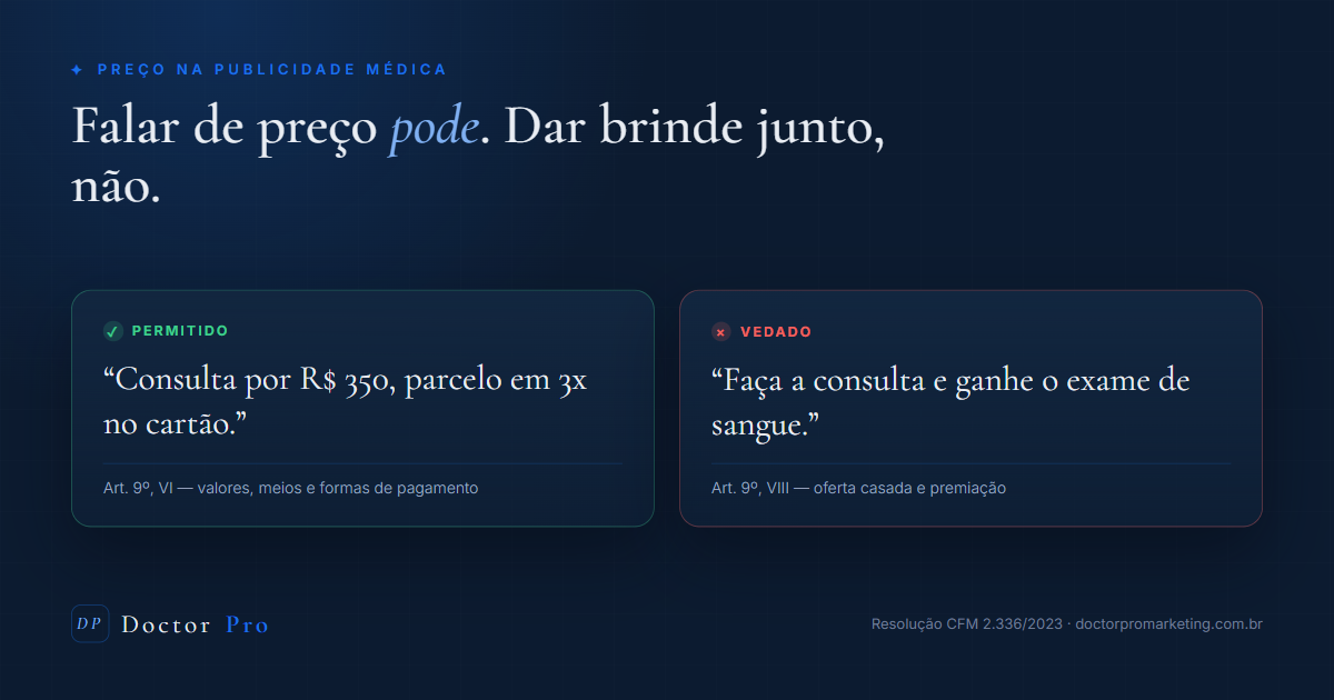 Comparação entre uma frase de preço permitida e uma frase que caracteriza oferta casada, com o artigo da norma em cada uma.